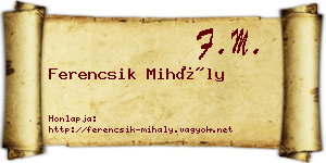 Ferencsik Mihály névjegykártya